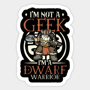 No geek - D20 Roleplaying Character - Dwarf Warrior Sticker